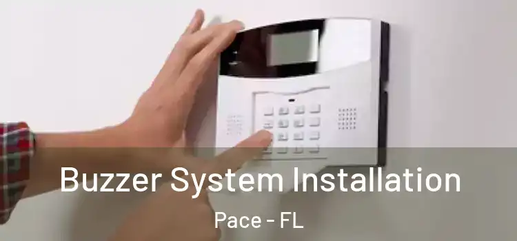  Buzzer System Installation Pace - FL