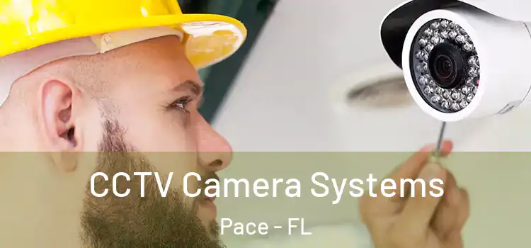  CCTV Camera Systems Pace - FL