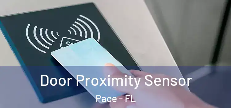  Door Proximity Sensor Pace - FL