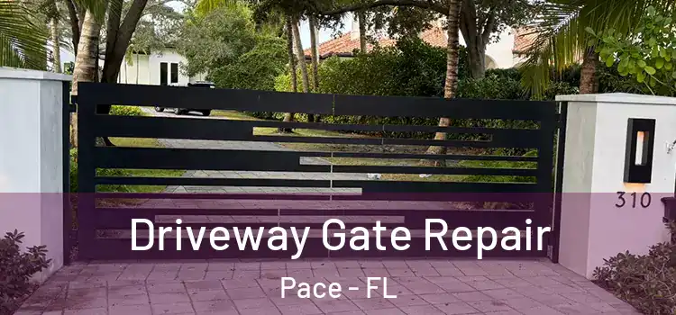  Driveway Gate Repair Pace - FL