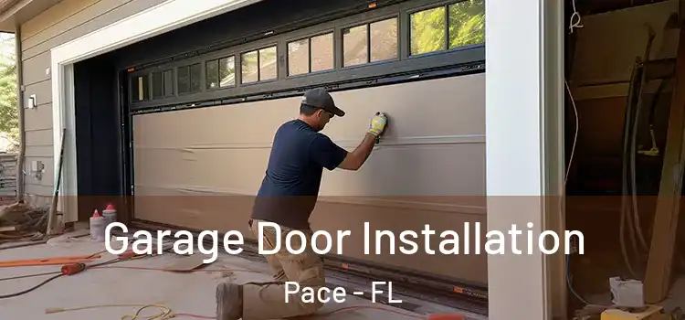  Garage Door Installation Pace - FL