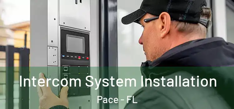  Intercom System Installation Pace - FL