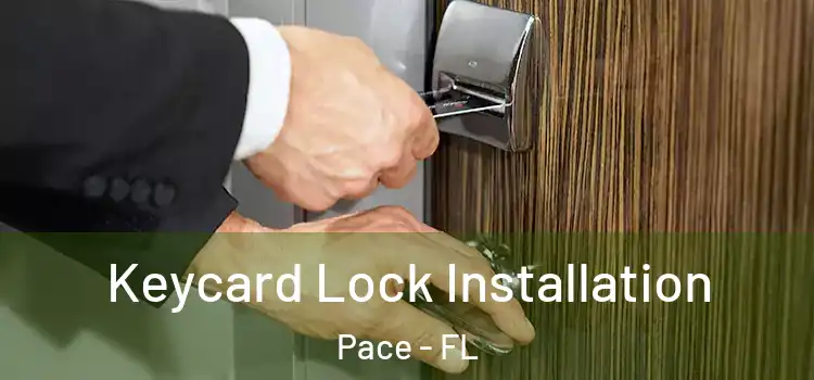  Keycard Lock Installation Pace - FL