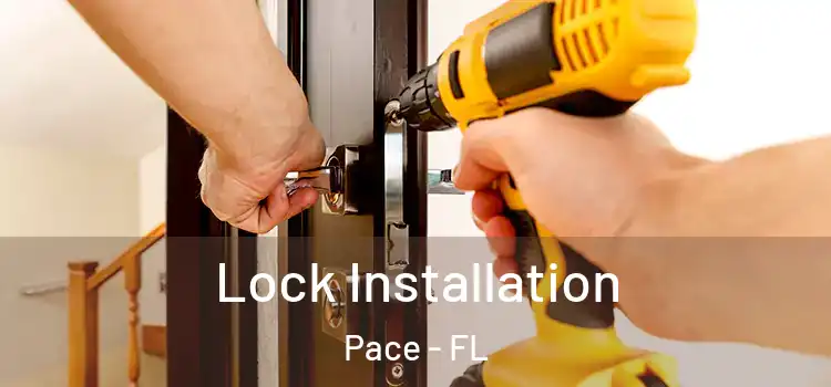  Lock Installation Pace - FL