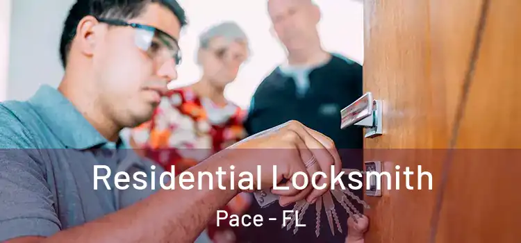  Residential Locksmith Pace - FL