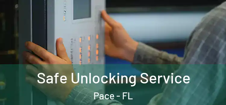  Safe Unlocking Service Pace - FL
